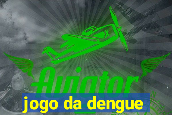 jogo da dengue